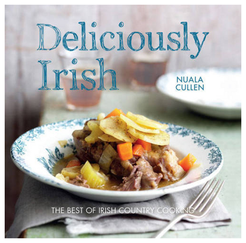 Deliciously Irish: Recipes inspired by the rich history of Ireland  PDF